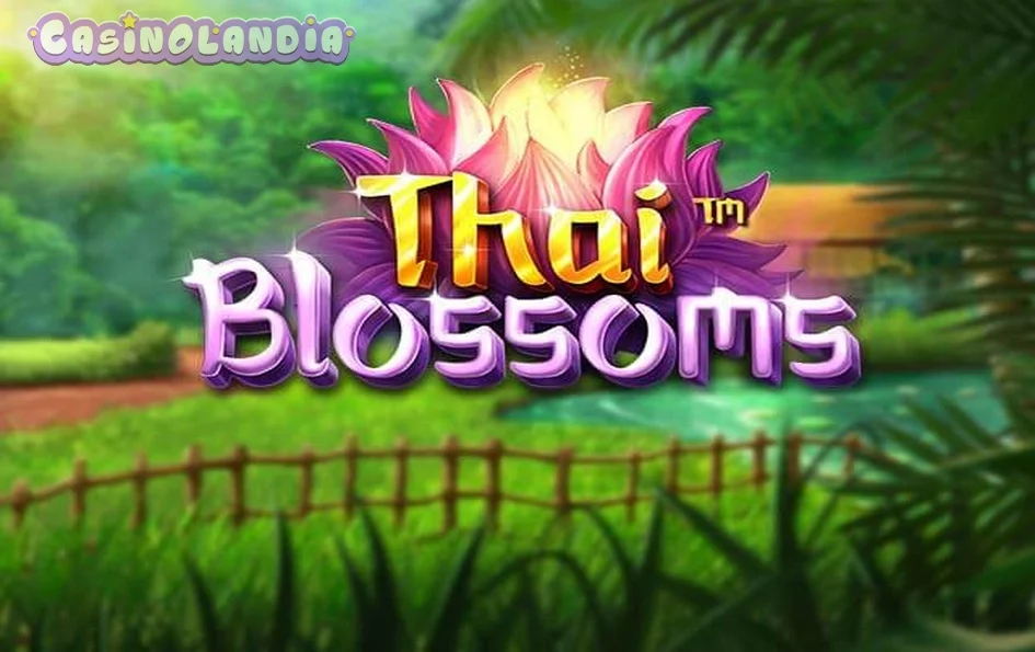 Thai Blossoms by Betsoft