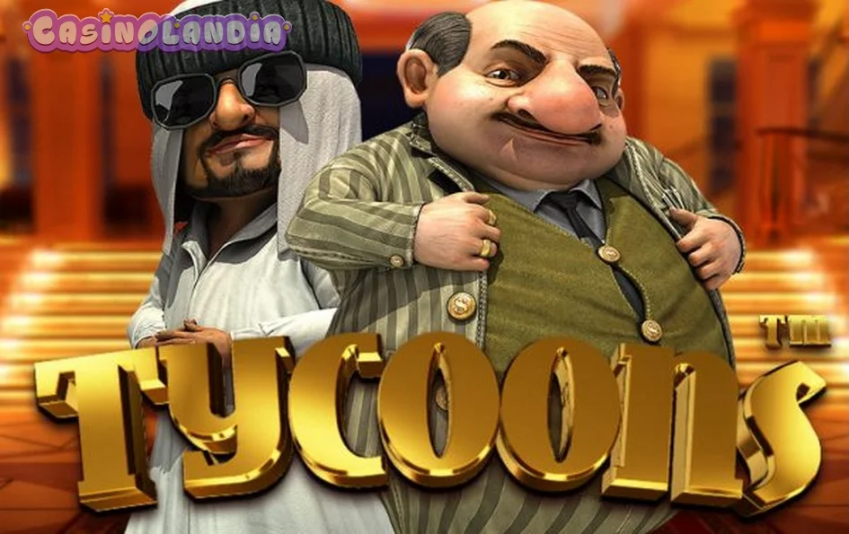 Tycoons by Betsoft