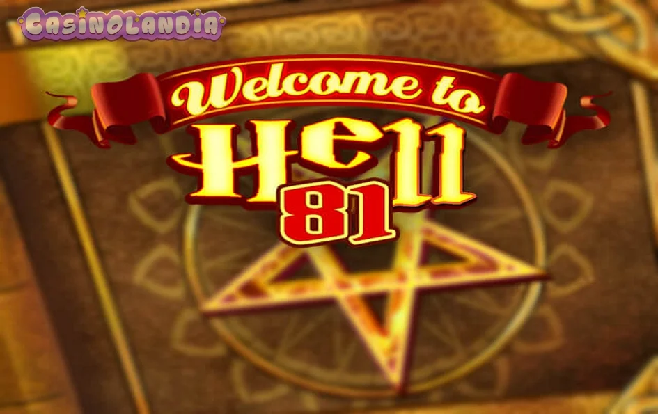 Welcome To Hell 81 by Wazdan