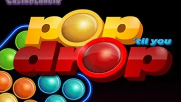 Pop ‘Til You Drop by 1X2gaming