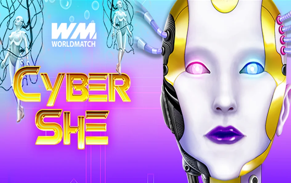 Cyber She by WorldMatch