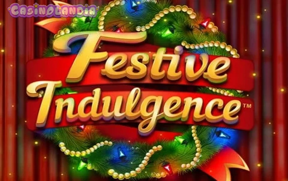 Festive Indulgence by Microgaming