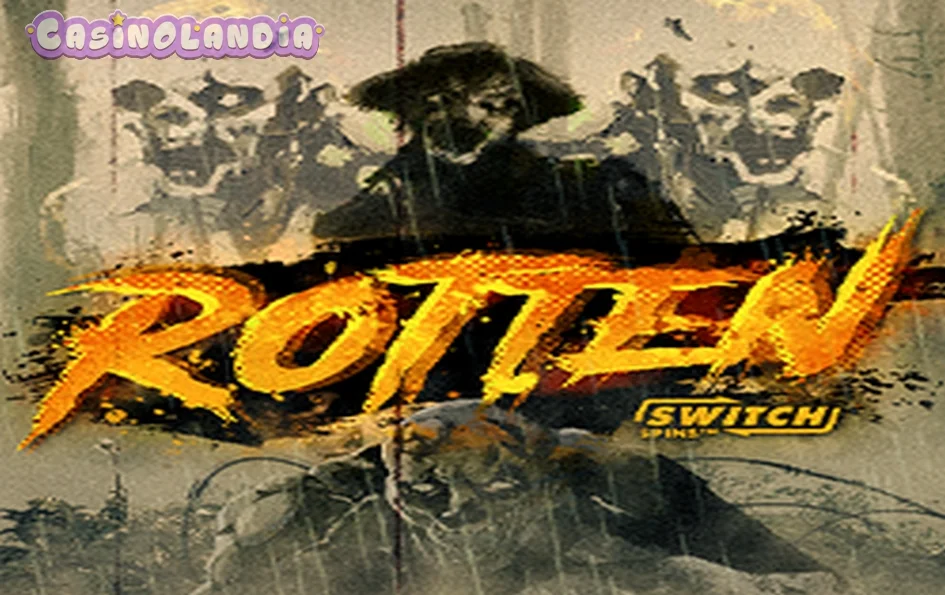 Rotten by Hacksaw Gaming