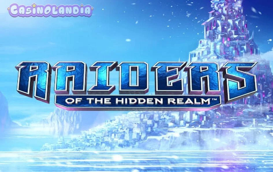 Raiders of the Hidden Realm by Playtech
