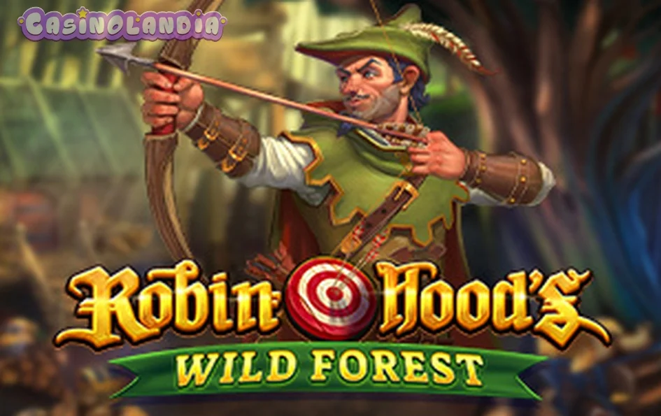 Robin Hoods Wild Forest by Red Tiger