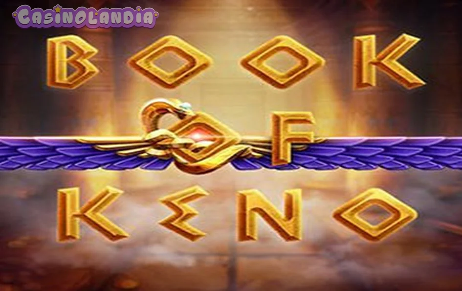 Book Of Keno by Evoplay