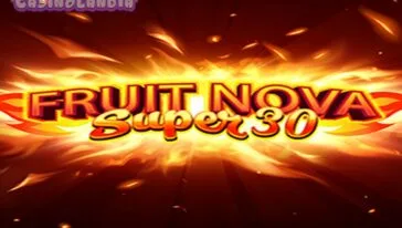 Fruit Super Nova 30 by Evoplay