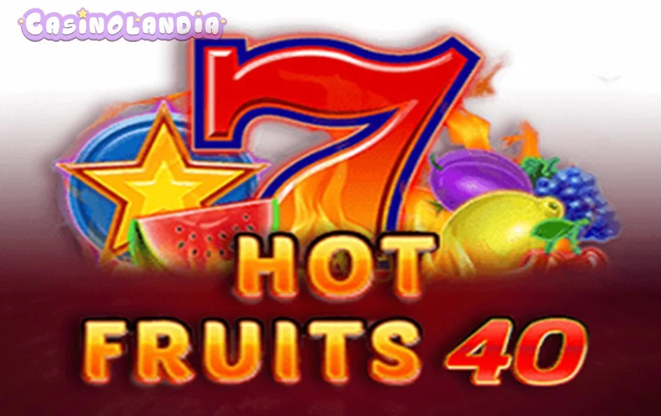 Hot Fruits 40 by Amatic Industries