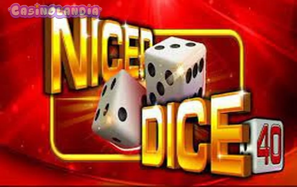 Nicer Dice 40 by Amatic Industries
