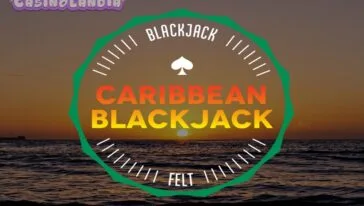 Caribbean Blackjack by Felt Gaming