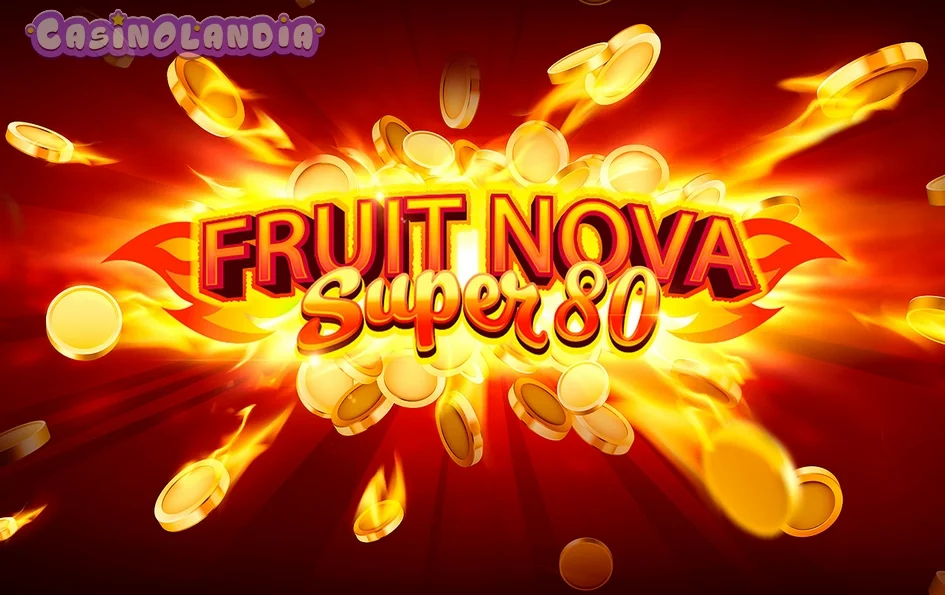 Fruit Super Nova by Evoplay
