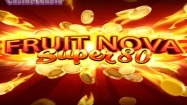 Fruit Super Nova 80 by Evoplay