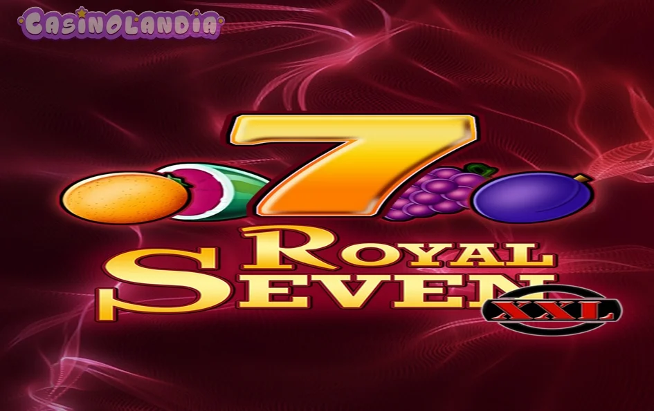 Royal Sevens XXL by Gamomat