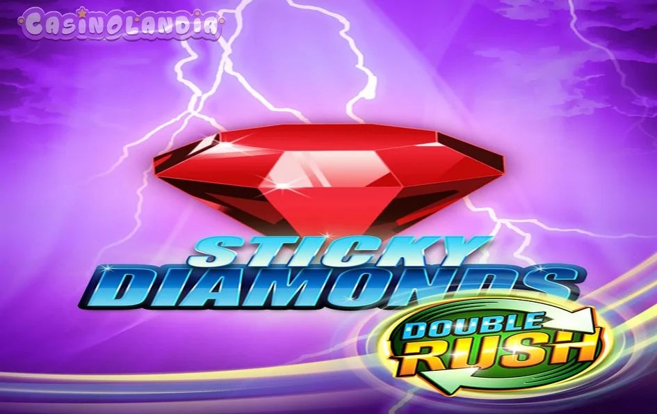 Sticky Diamonds Double Rush by Gamomat