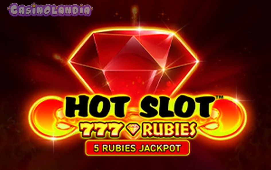 Hot Slot: 777 Rubies by Wazdan
