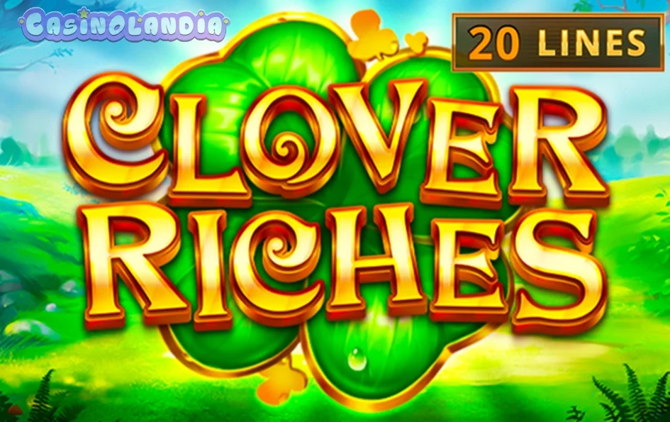 Clover Riches by Playson