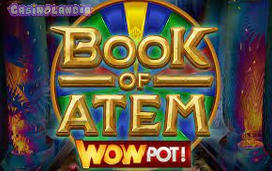 Book of Atem WowPot by All41 Studios