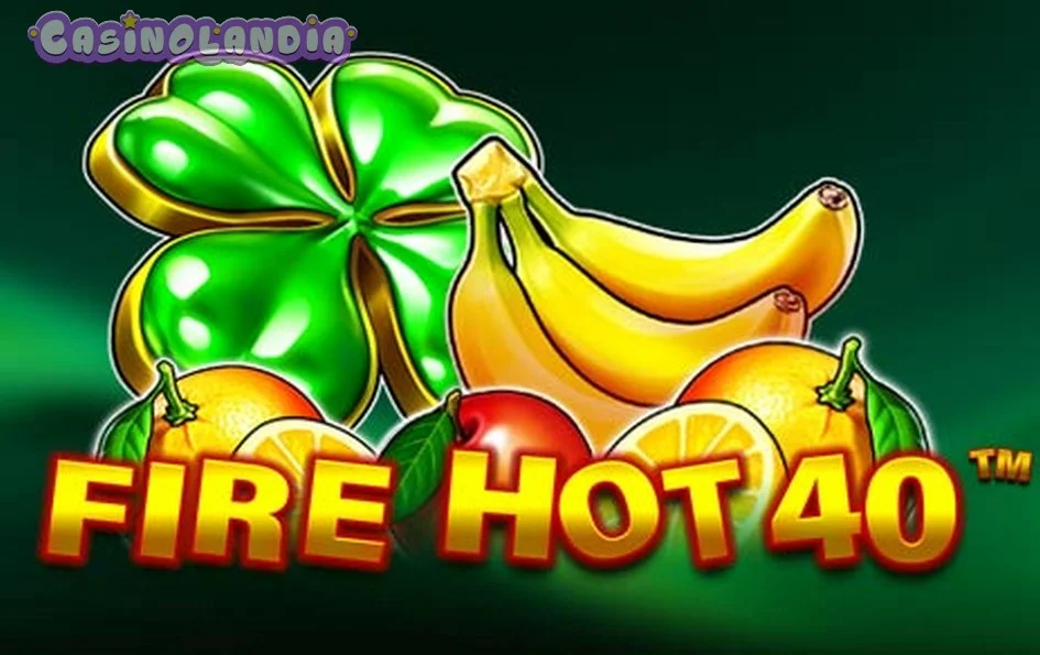 Fire Hot 40 by Pragmatic Play