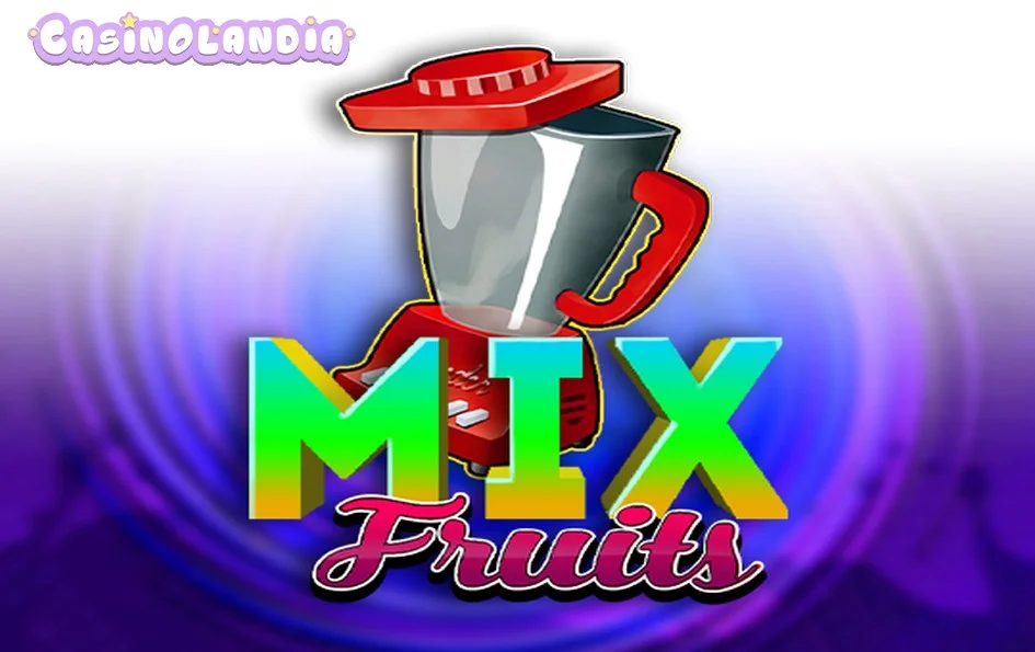 Mix Fruits by Belatra Games