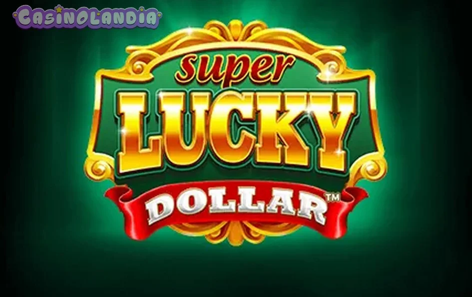 Super Lucky Dollar by Skywind Group