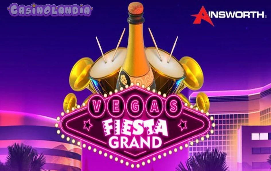 Vegas Fiesta Grand by Ainsworth