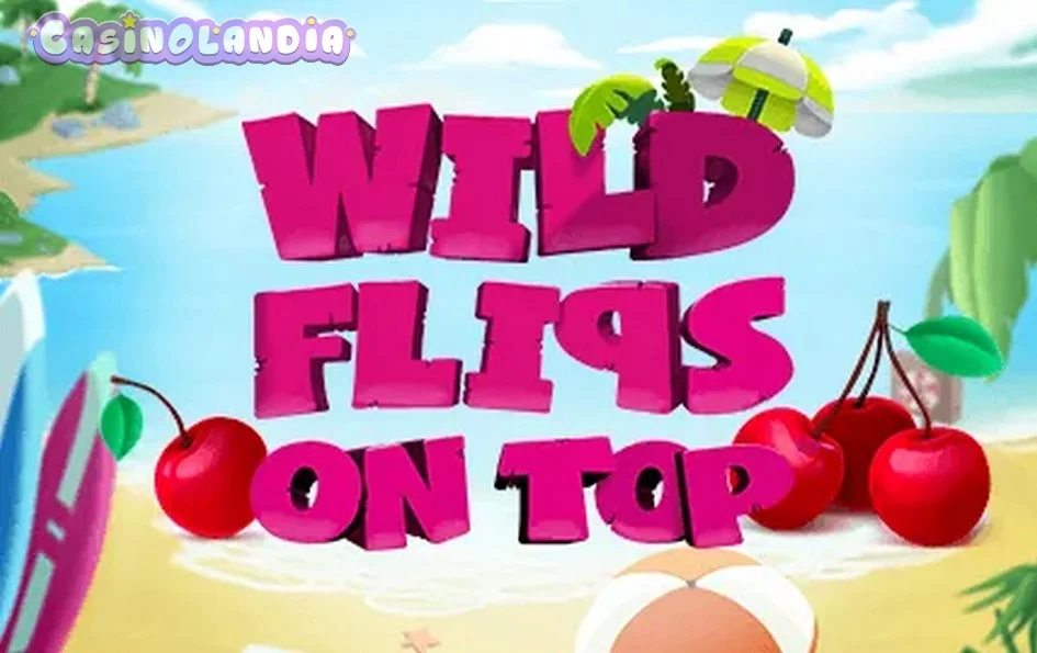 Wild Flips on Top by Skywind Group