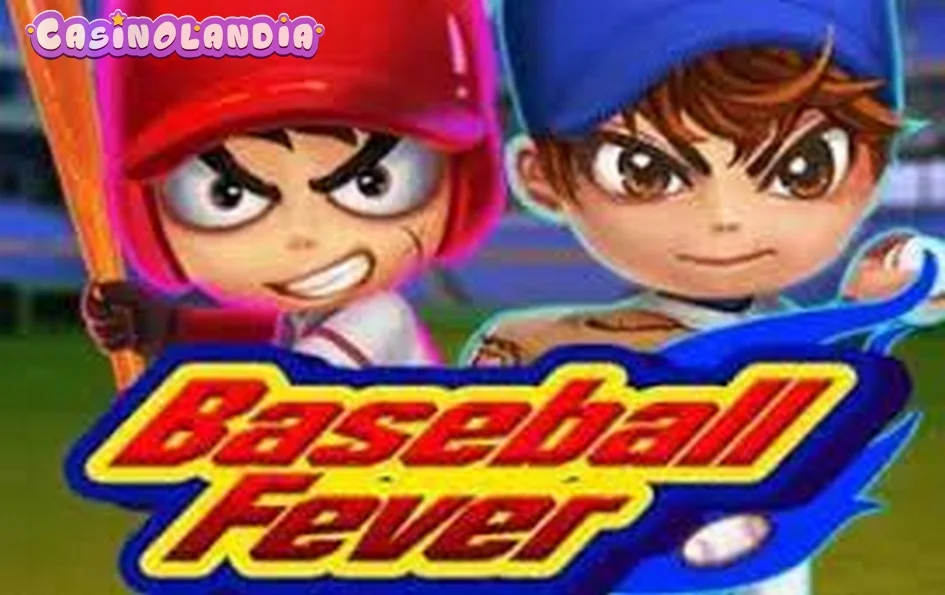 Baseball Fever by KA Gaming