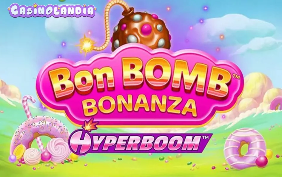 Bon Bomb Bonanza Hyperboom by Lucksome