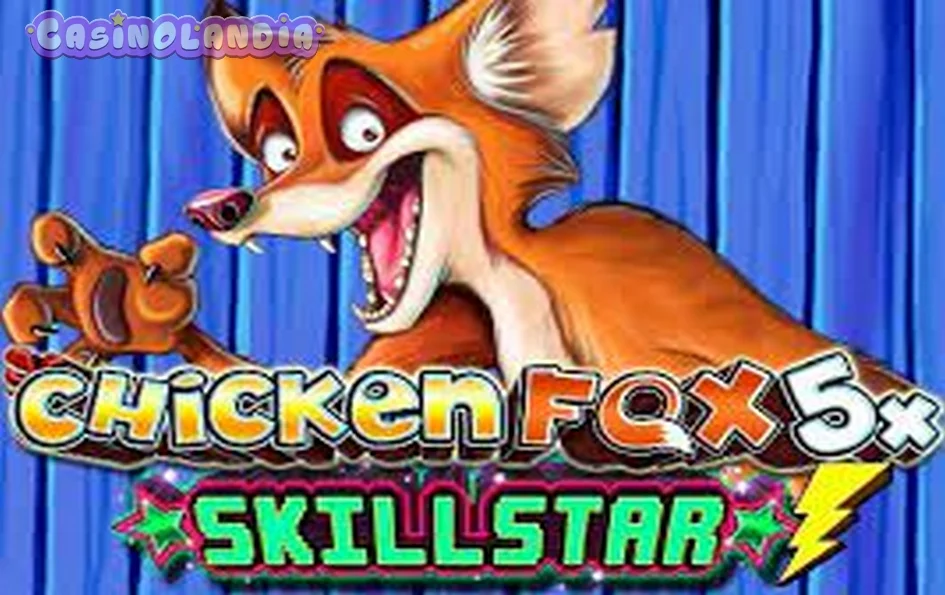 Chicken Fox Skillstar by Lightning Box