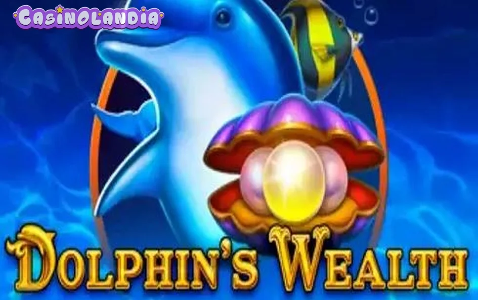 Dolphin’s Wealth by 1spin4win