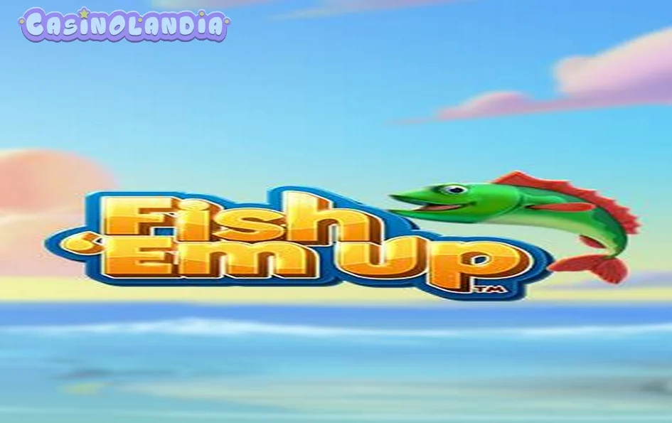 Fish ‘Em Up by Snowborn Games