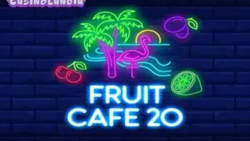 Fruit Cafe 20 by 1spin4win
