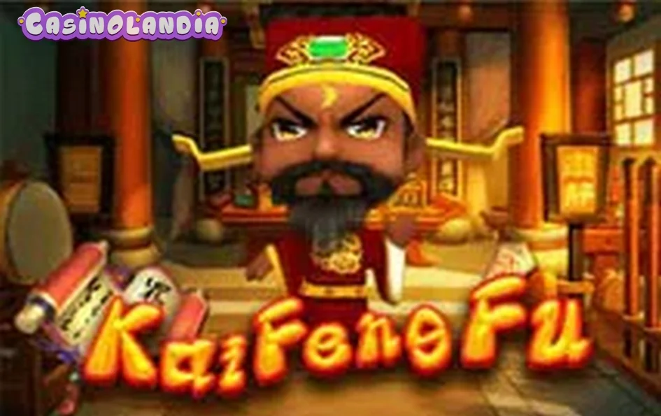 Kai Feng Fu by KA Gaming