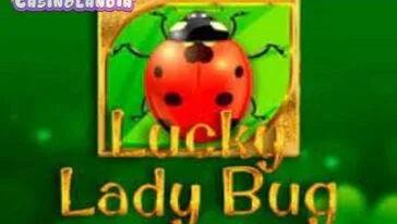 Lucky Lady Bug by 1spin4win