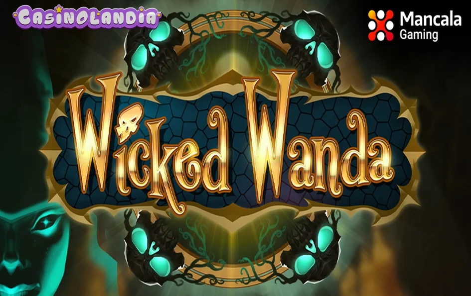 Wicked Wanda by Mancala Gaming