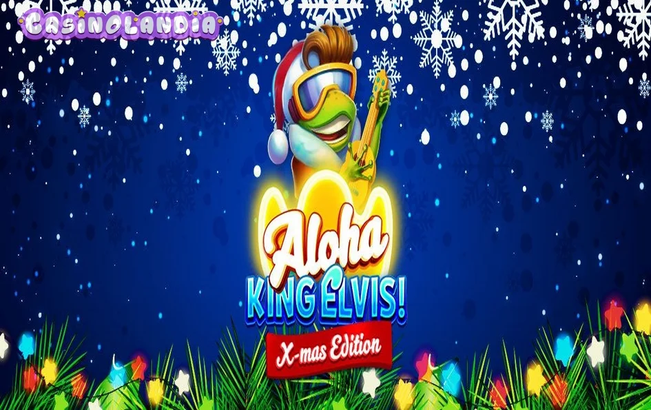 Aloha King Elvis X-Mas Edition by BGAMING