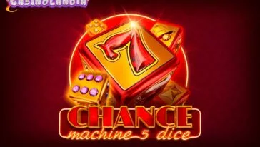 Chance Machine 5 Dice by Endorphina