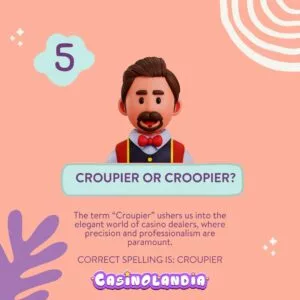 Croupier or Croopier?