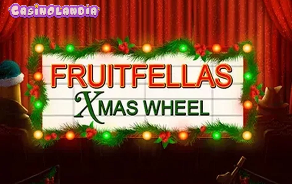Fruitfellas Xmas Wheel by Gamebeat