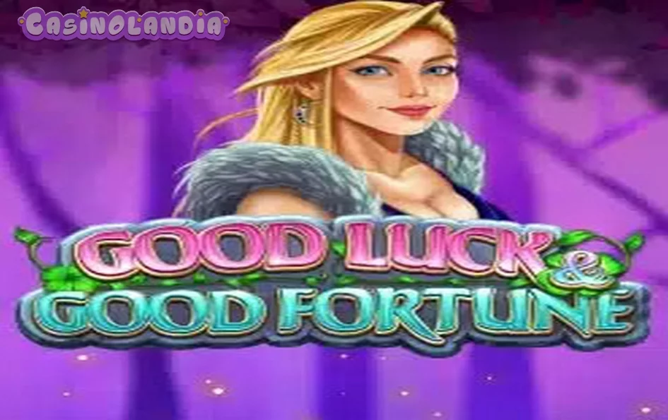 Good Luck & Good Fortune by Pragmatic Play