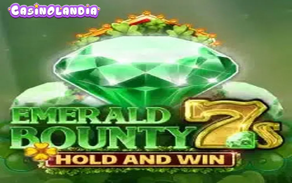 Emerald Bounty 7s Hold and Win by Kalamba Games
