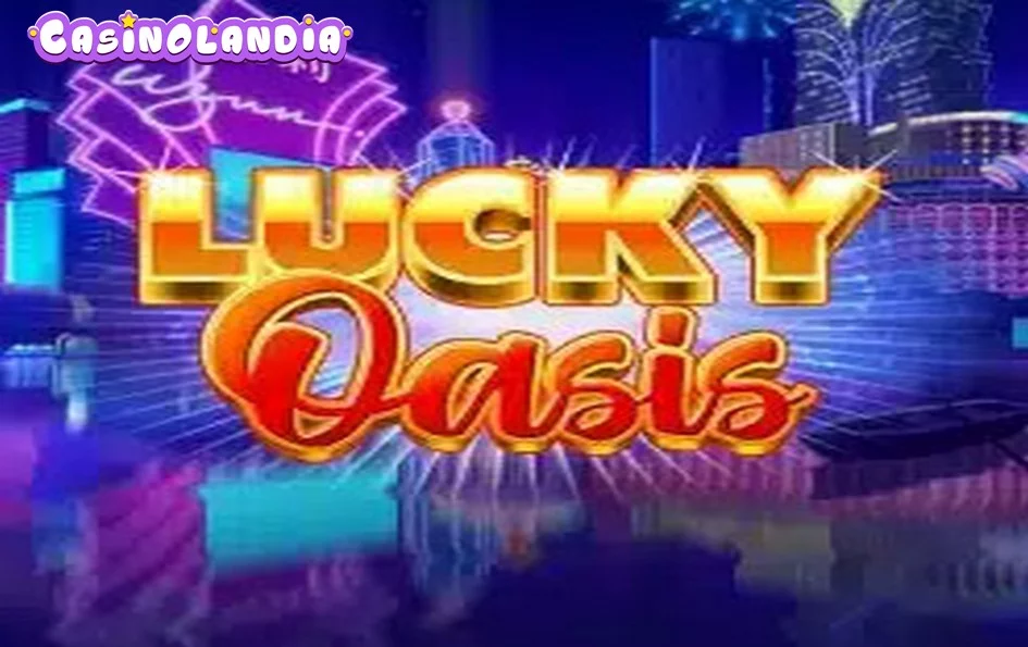 Lucky Oasis by Booming Games