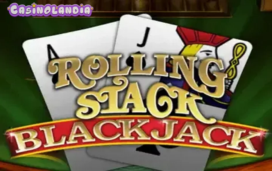 Rolling Stack Blackjack by Rival Gaming