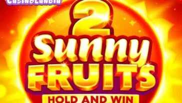 Sunny Fruits 2: Hold and Win by Playson