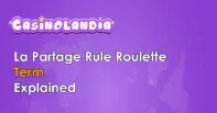 La Partage Rule in Roulette