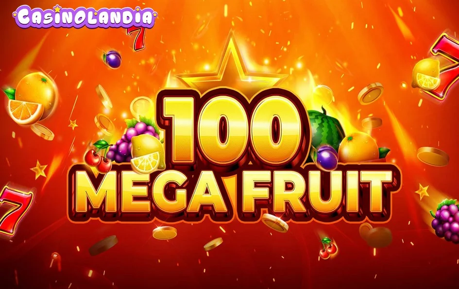 Mega Fruit 100 by Slotopia