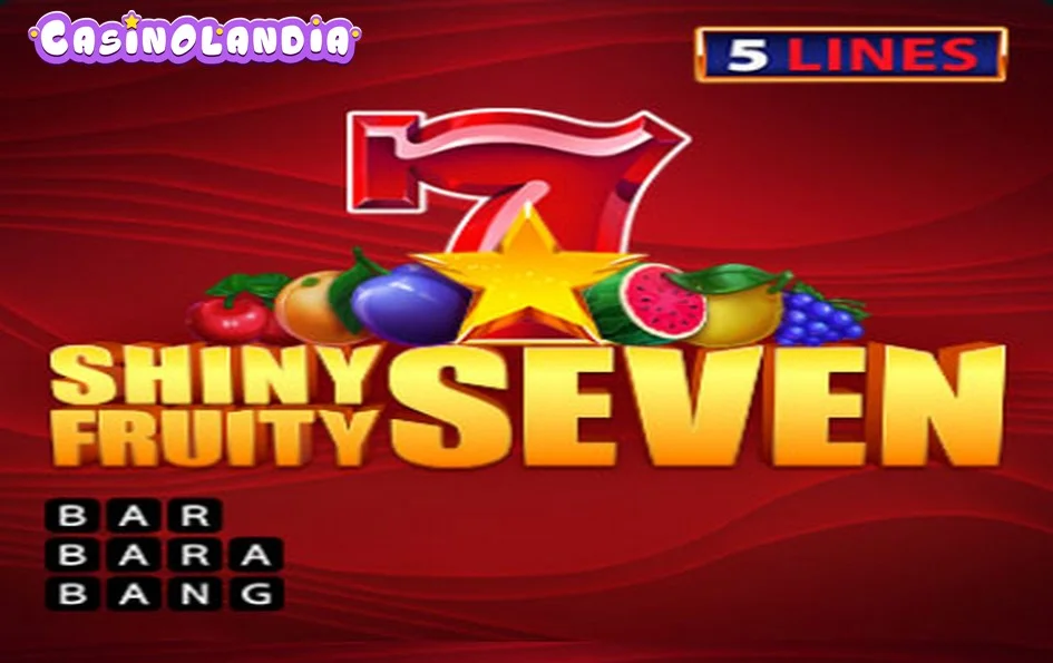 Shiny Fruity Seven 5 Lines by Barbara Bang