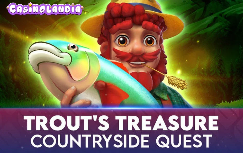 Trout's Treasure Countryside Quest by Spinomenal
