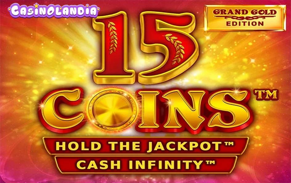 15 Coins™ Grand Gold Edition by Wazdan