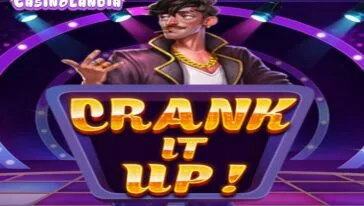 Crank It Up by Pragmatic Play